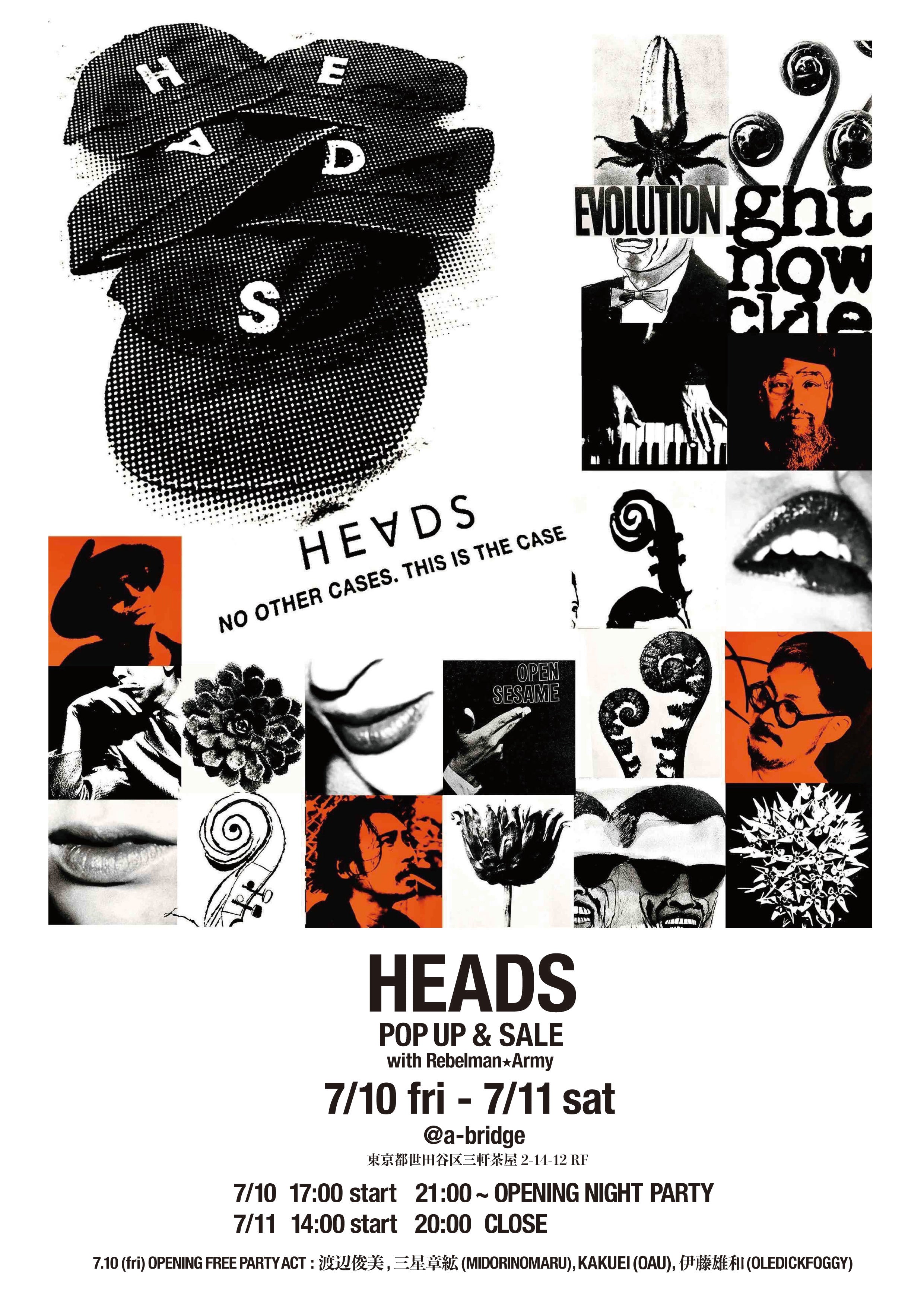 HEADS POP UP & SALE with Rebelman★Army
