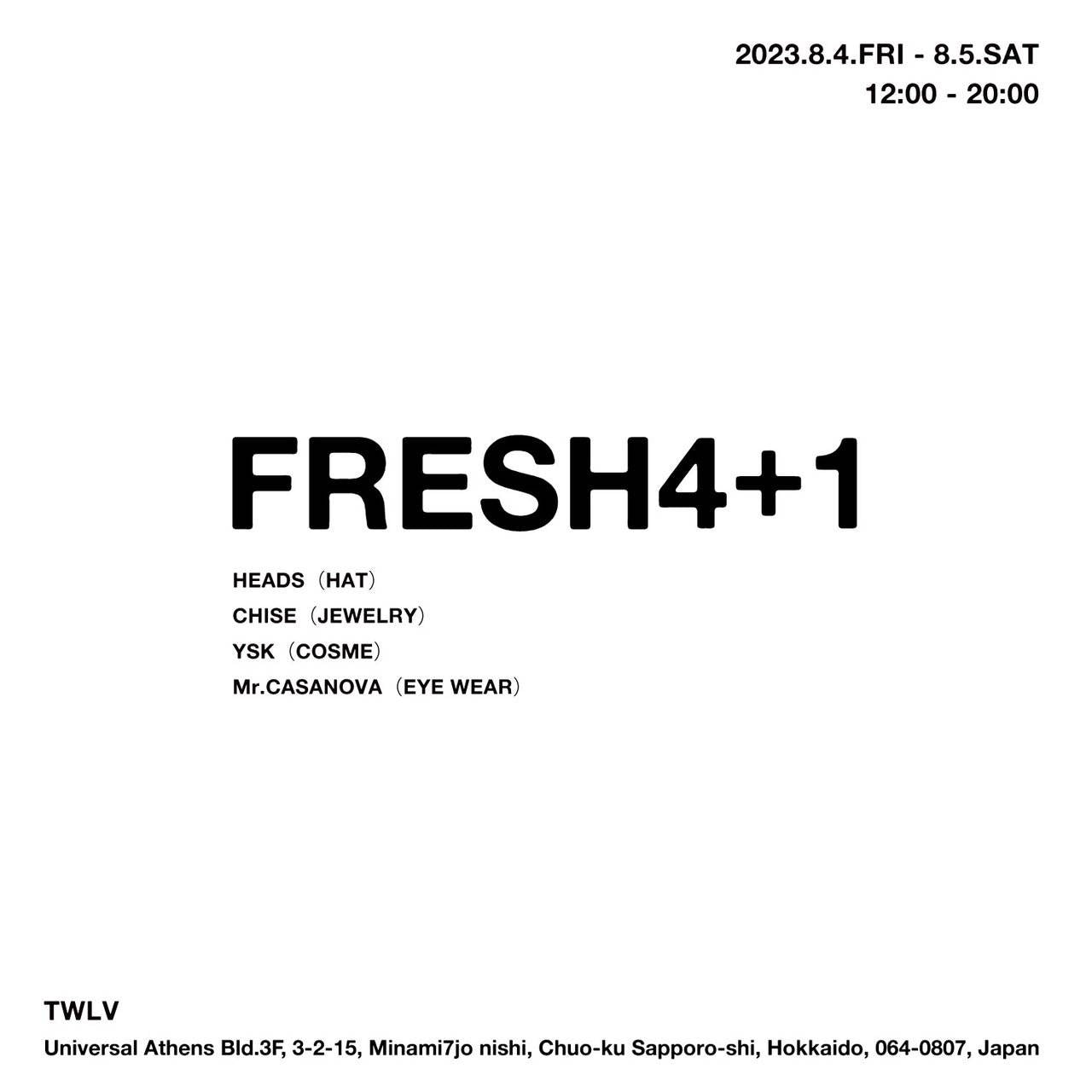 “FRESH4+1” in SAPPORO!