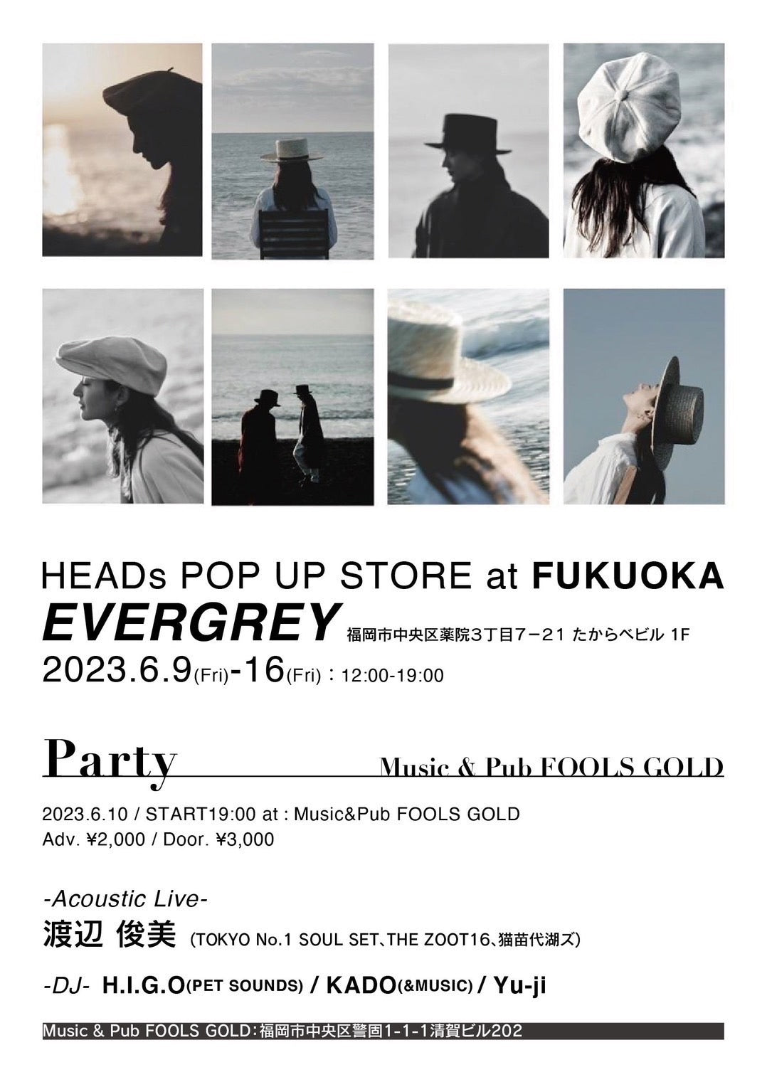 POP UP STORE AT 福岡EVERGRAY