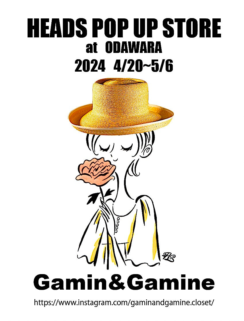 HEADS POP UP at Odawara Gamin&Gamine Closet